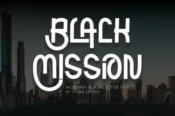 Black Mission Font Review: Modern Gothic for Bold Branding