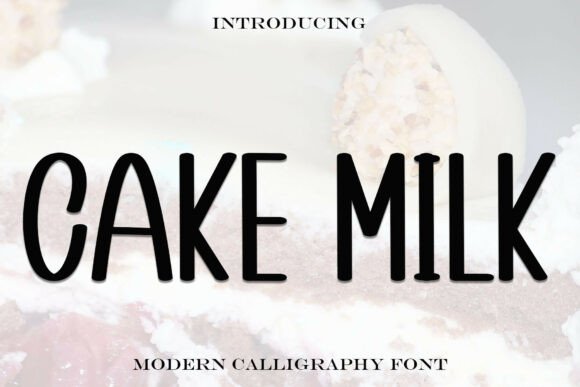 Cakemilk: A Modern Display Font for Editorial Design