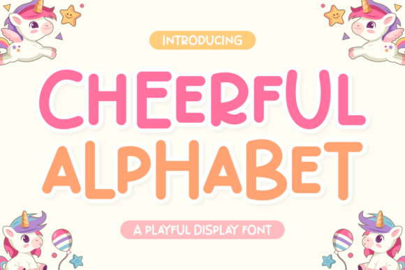 Cheerful Alphabet: The Ultimate Playful Display Font