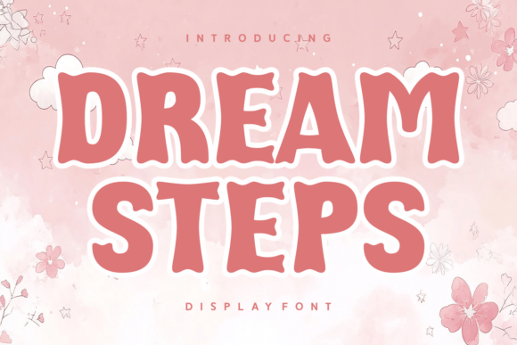 Elevate Your Brand with Dream Steps Display Fonts