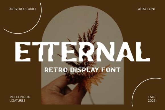 Ettternal: The Refined Display Font for Handmade Brands