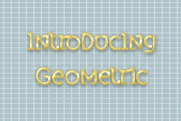 Geometric: The Modern Typeface for Bold Branding