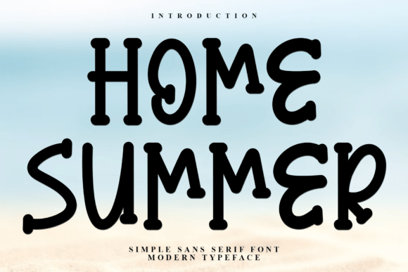Home Summer: A Festive Display Font for Holiday Makers