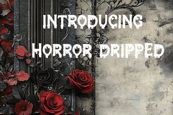 Horror Dripped Font: A Chilling Display for Bold Designs