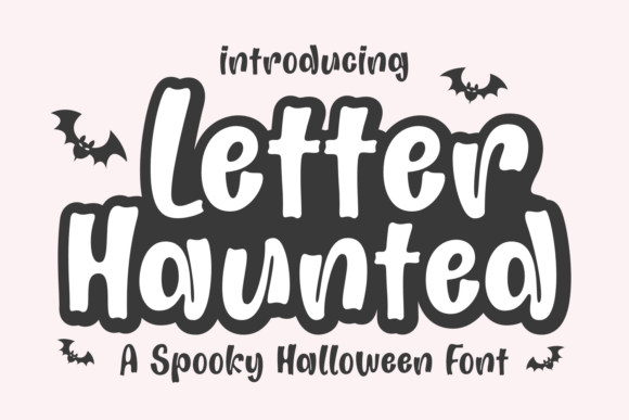 Letter Haunted: The Perfect Display Font for Halloween Crafts