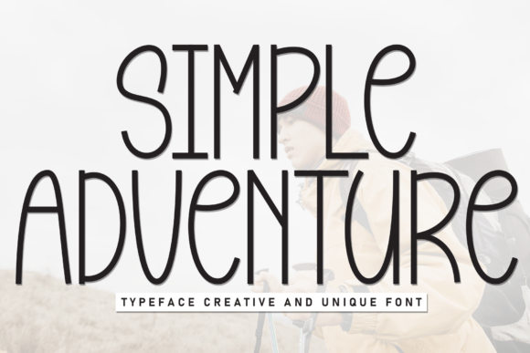 Simple Adventure: The Perfect Display Font for Your Brand