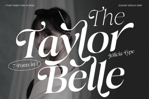 The Taylor Belle: A Captivating Serif Typeface for Editorial Design